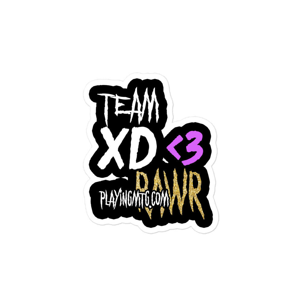 Team XD RaWR Sticker – PlayingMTG Market